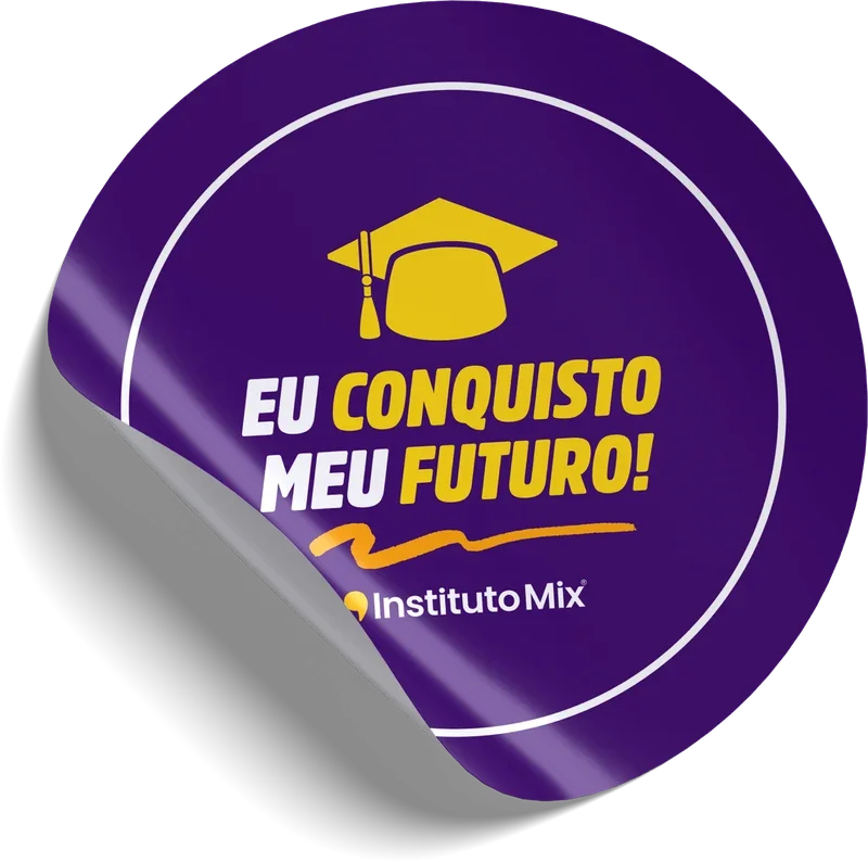 Eu conquisto meu futuro!