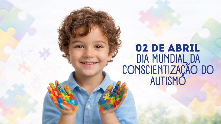 dia da conscientização do autismo 02 de abril, dia do autismo, 02 de abril